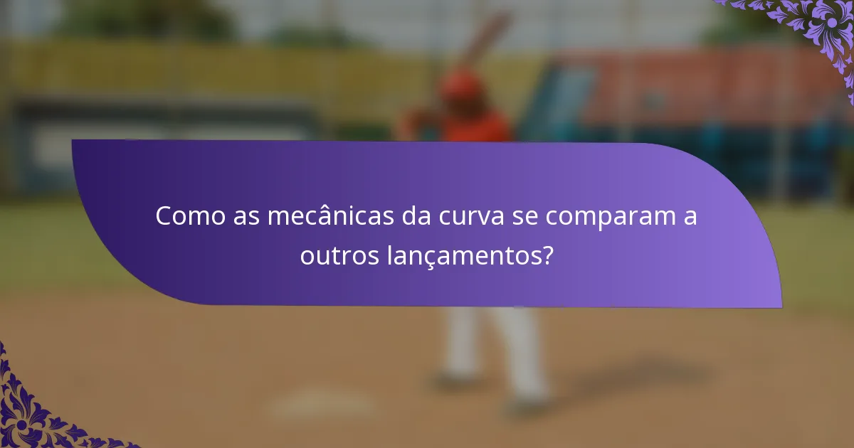 Como as mecânicas da curva se comparam a outros lançamentos?